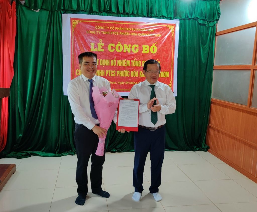 Ông Trần Hoàng Giang giữ chức Tổng Giám đốc Cao su Phước Hòa Kampong Thom